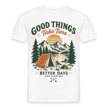 Gute Dinge brauchen Zeit – Campinglandschaft - Männer T-Shirt - Weiß - Vorne - AI Model Male 178 dark (178cm)