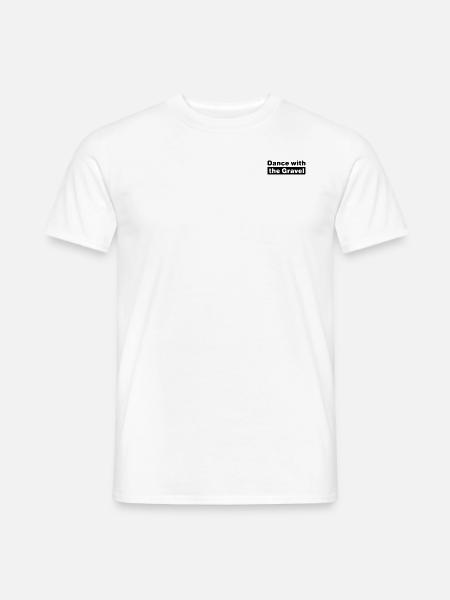 Dance with the Gravel - Männer T-Shirt - Weiß
