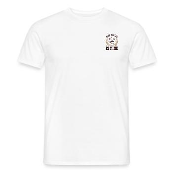 This coffee is mine - Männer T-Shirt - Weiß - Vorne - AI Model Male 178 dark (178cm)