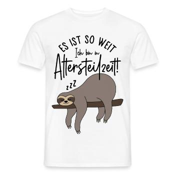 Faultier Es ist so weit Ich bin in Altersteilzeit - Männer T-Shirt - Weiß - Vorne - AI Model Male 178 dark (178cm)