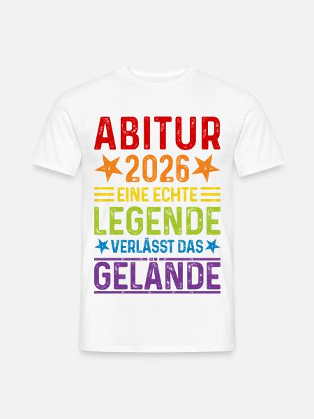 Abitur 2026 Eine Legende verlässt das Gelände Abi - Männer T-Shirt - Weiß