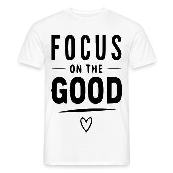 Focus On The Good – Minimalist Typography & - Men's T-Shirt - white - Front - AI Model Male 178 dark (178cm)