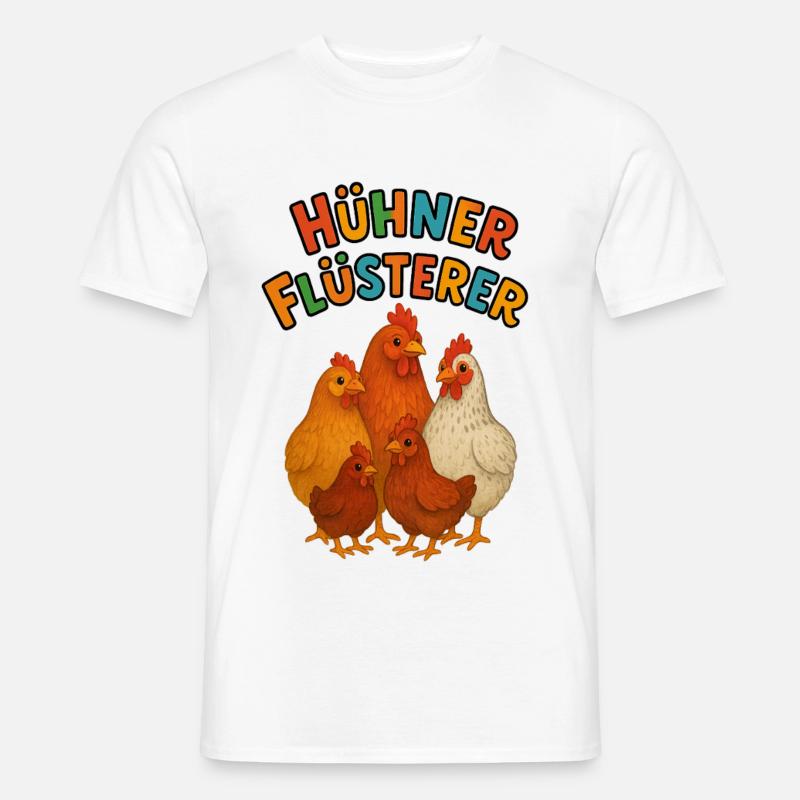 Hühner Flüsterer - Männer T-Shirt - Weiß