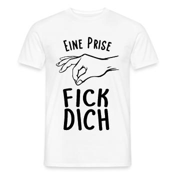 Eine Prise Fick Dich Frecher Böser Spruch - Männer T-Shirt - Weiß - Vorne - AI Model Male 178 dark (178cm)