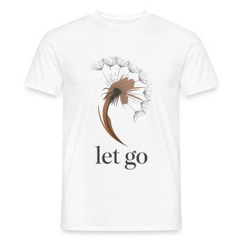 Pusteblume Löwenzahn Let Go Wunschdesign Spruch - Männer T-Shirt - Weiß - Vorne - AI Model Male 178 dark (178cm)