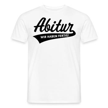 Abitur – Wir Haben Fertig! (Schulabschluss, Black) - Männer T-Shirt - Weiß - Vorne - AI Model Male 178 dark (178cm)