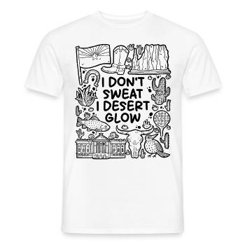 Je ne transpire pas, je brille dans le désert - T-shirt homme - blanc - Devant - AI Model Male 178 dark (178cm)