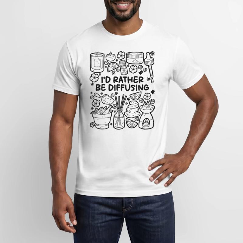 I'd Rather Be Diffusing – Aromatherapy Men’s T-shirt