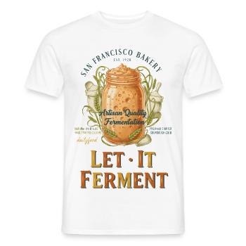 Boulanger au pain au levain : laissez-le fermenter - T-shirt homme - blanc - Devant - AI Model Male 178 dark (178cm)