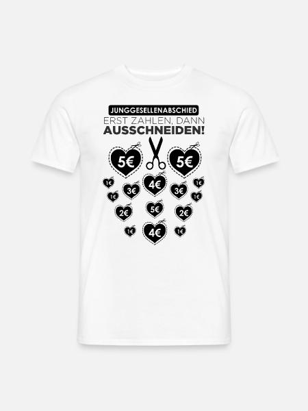 Junggesellenabschied Ausschneiden! - Männer T-Shirt - Weiß