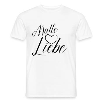 Malle Liebe - Männer T-Shirt - Weiß - Vorne - AI Model Male 178 dark (178cm)