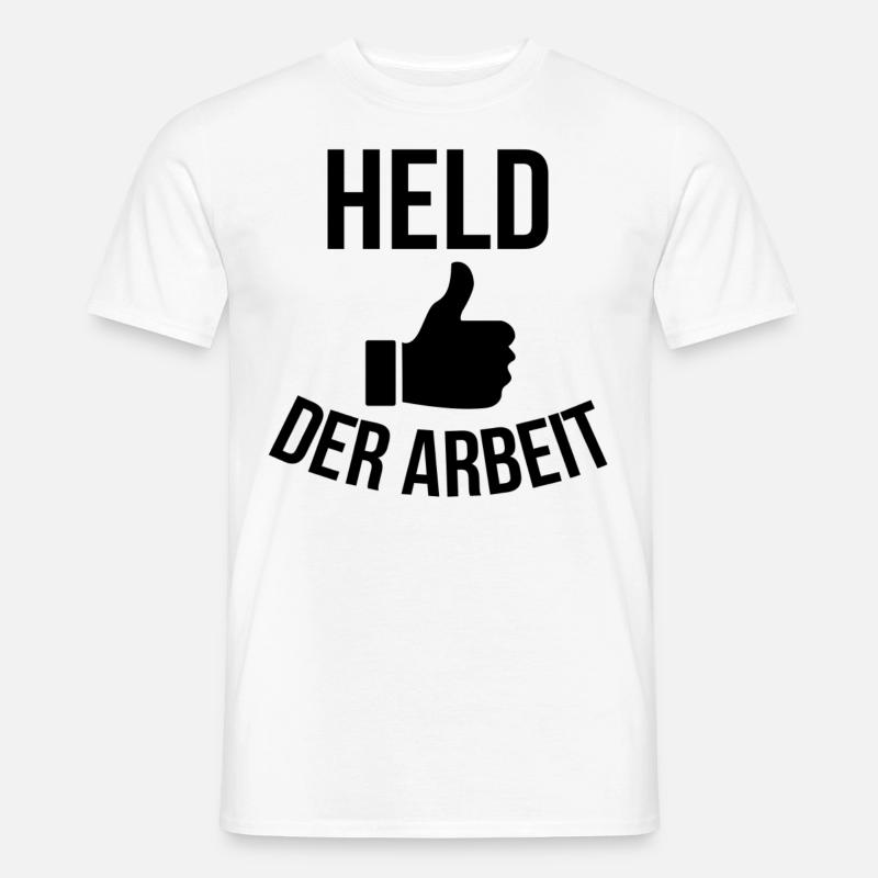 Held der Arbeit - Männer T-Shirt - Weiß