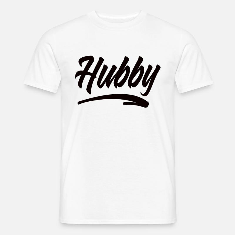Hubby - Männer T-Shirt - Weiß