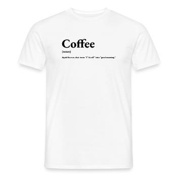 The definition of coffee - Men's T-Shirt - white - Front - AI Model Male 178 dark (178cm)