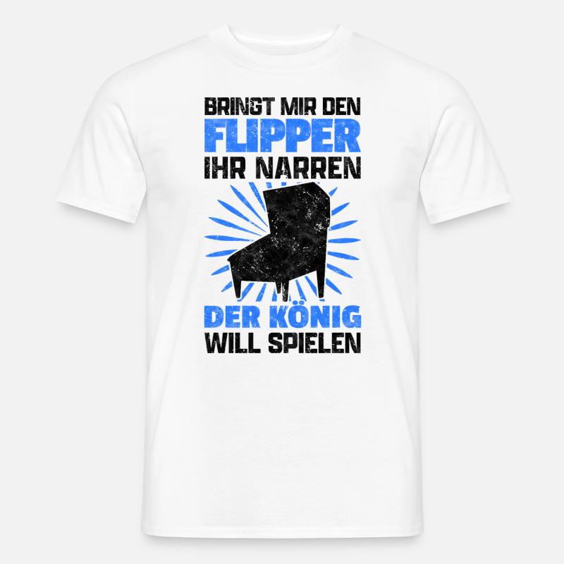 Bringt mir den Flipperautomat Pinball Spruch - Männer T-Shirt - Weiß