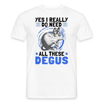 I Need Degu Rodent Owner Gift - Men's T-Shirt - white - Front - AI Model Male 178 dark (178cm)