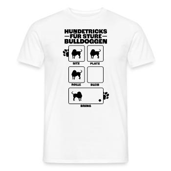 Olde English Bulldogge Hundetricks Spruch - Männer T-Shirt - Weiß - Vorne - AI Model Male 178 dark (178cm)