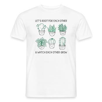 Let's Root And Watch Each Other Grow I - Men's T-Shirt - white - Front - AI Model Male 178 dark (178cm)