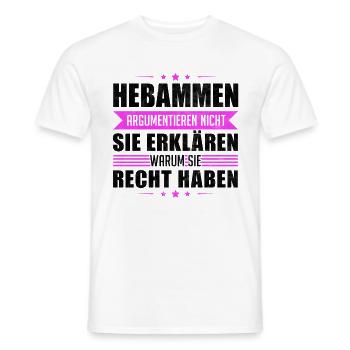 Hebammen argumentieren nicht Geburtshelferin - Männer T-Shirt - Weiß - Vorne - AI Model Male 178 dark (178cm)