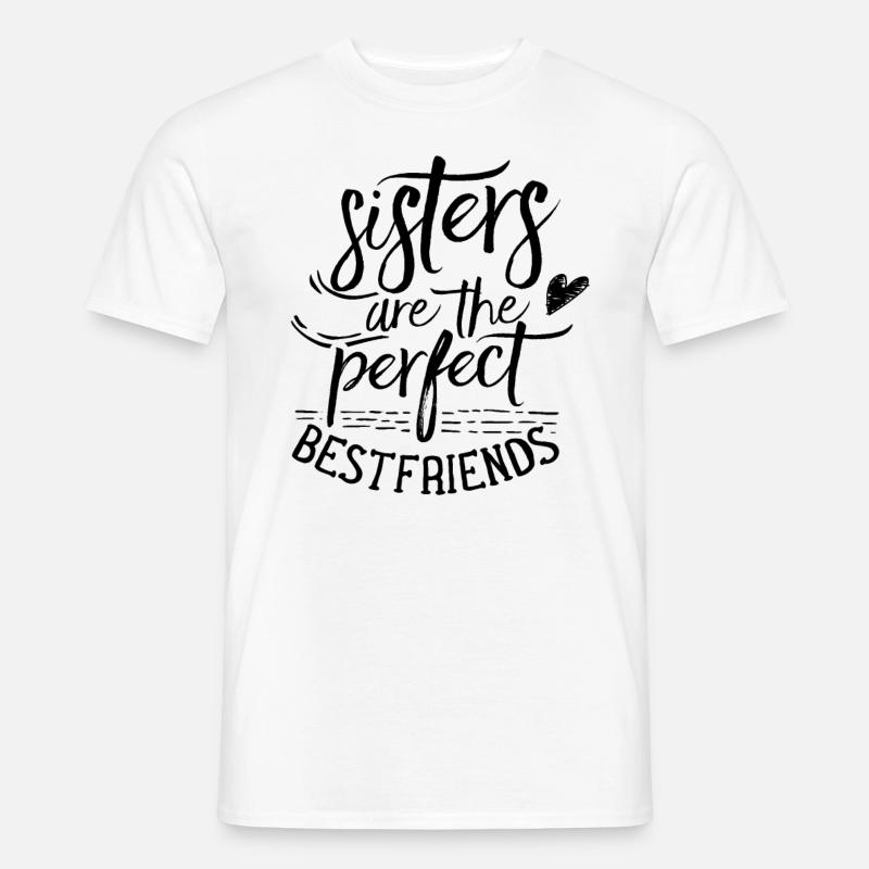 Le sorelle sono migliori amiche e amiche perfette - T-shirt uomo - bianco