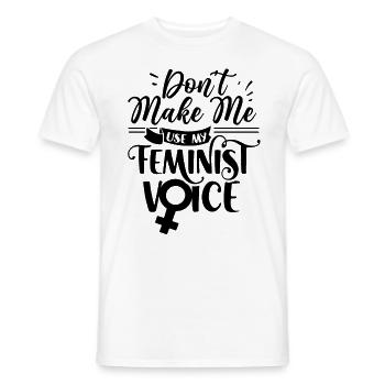 Feminist Voice Feminist Feminist - Men's T-Shirt - white - Front - AI Model Male 178 dark (178cm)