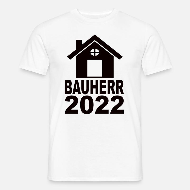 Bauherr 2022 - Männer T-Shirt - Weiß