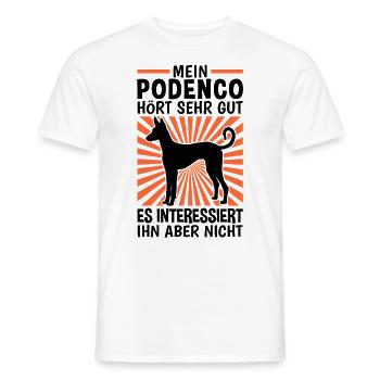 Podenco Ibicenco hört gut Ibizan Hound - Männer T-Shirt - Weiß - Vorne - AI Model Male 178 dark (178cm)