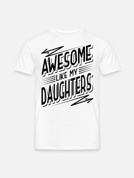 Eltern Mutter Vater von Töchtern Töchter - Männer T-Shirt - Weiß