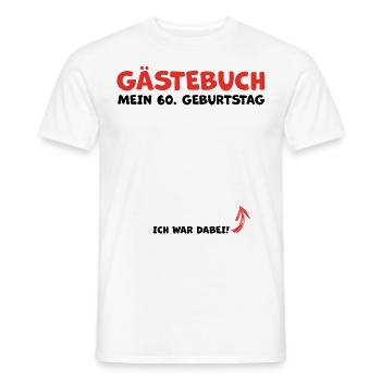 60. Geburtstag Gästebuch Geburtstagsfeier - Männer T-Shirt - Weiß - Vorne - AI Model Male 178 dark (178cm)