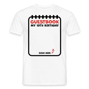 19 years birthday guestbook guest list - Men's T-Shirt - white - Front - AI Model Male 178 dark (178cm)