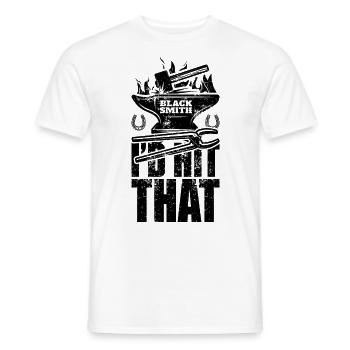 I'd Hit That Funny Blacksmith Metal Worker - Men's T-Shirt - white - Front - AI Model Male 178 dark (178cm)