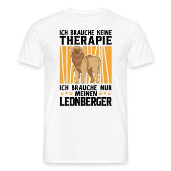 Leonberger keine Therapie deutscher Wachhund - Männer T-Shirt - Weiß - Vorne - AI Model Male 178 dark (178cm)