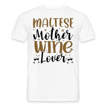 Wine Lover MALTESE Mother - Männer T-Shirt - Weiß - Vorne - AI Model Male 178 dark (178cm)