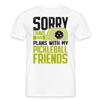 Pickleball Sorry I Have Plans With - Männer T-Shirt - Weiß - Vorne - AI Model Male 178 dark (178cm)