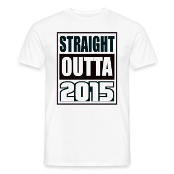 Straight Outta 2015 Birthday 2015 Born 2015 - Men's T-Shirt - white - Front - AI Model Male 178 dark (178cm)