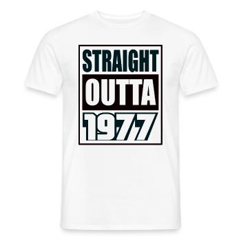 Straight Outta 1977 Geburtstag 1977 Geboren 1977 - Männer T-Shirt - Weiß - Vorne - AI Model Male 178 dark (178cm)