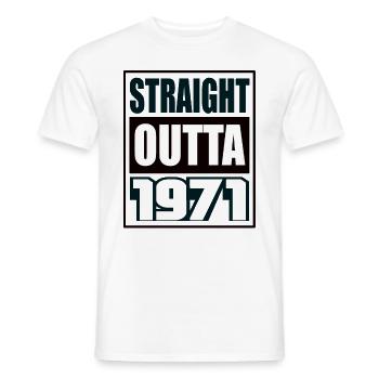 Straight Outta 1971 Geburtstag 1971 Geboren 1971 - Männer T-Shirt - Weiß - Vorne - AI Model Male 178 dark (178cm)