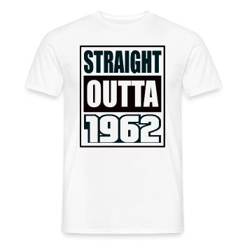 Straight Outta 1962 Geburtstag 1962 Geboren 1962 - Männer T-Shirt - Weiß - Vorne - AI Model Male 178 dark (178cm)