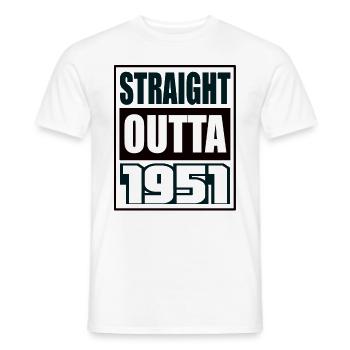 Straight Outta 1951 Geburtstag 1951 Geboren 1951 - Männer T-Shirt - Weiß - Vorne - AI Model Male 178 dark (178cm)