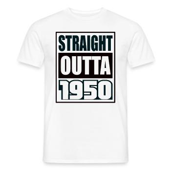 Straight Outta 1950 Geburtstag 1950 Geboren 1950 - Männer T-Shirt - Weiß - Vorne - AI Model Male 178 dark (178cm)