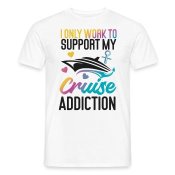 Cruise Ship Vacation I Only Work - Men's T-Shirt - white - Front - AI Model Male 178 dark (178cm)