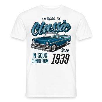 I'm Not Old I'm Classic Car Vintage Born In 1939 - Men's T-Shirt - white - Front - AI Model Male 178 dark (178cm)
