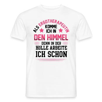 Ergotherapeutin kommen in Himmel Ergotherapie - Männer T-Shirt - Weiß - Vorne - AI Model Male 178 dark (178cm)