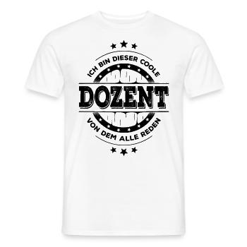 Dozent Kollegen Geburtstag Lehrperson Geschenk - Männer T-Shirt - Weiß - Vorne - AI Model Male 178 dark (178cm)