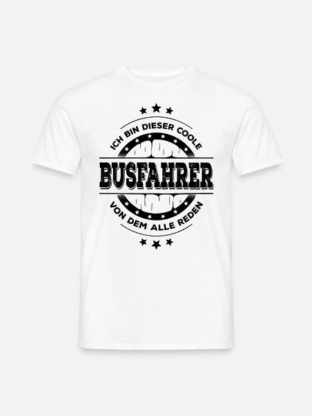 Busfahrer Kollegen Geburtstag Busfahren Geschenk - Männer T-Shirt - Weiß