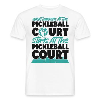 Pickleball What Happens At The - Men's T-Shirt - white - Front - AI Model Male 178 dark (178cm)