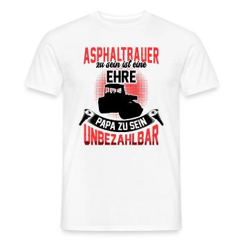 Asphaltbauer zu sein ist eine Ehre Asphaltierer - Männer T-Shirt - Weiß - Vorne - AI Model Male 178 dark (178cm)