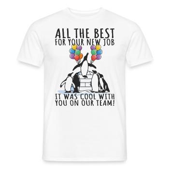 Changement d’emploi Nouvel emploi Cadeau d’adieu - T-shirt homme - blanc - Devant - AI Model Male 178 dark (178cm)