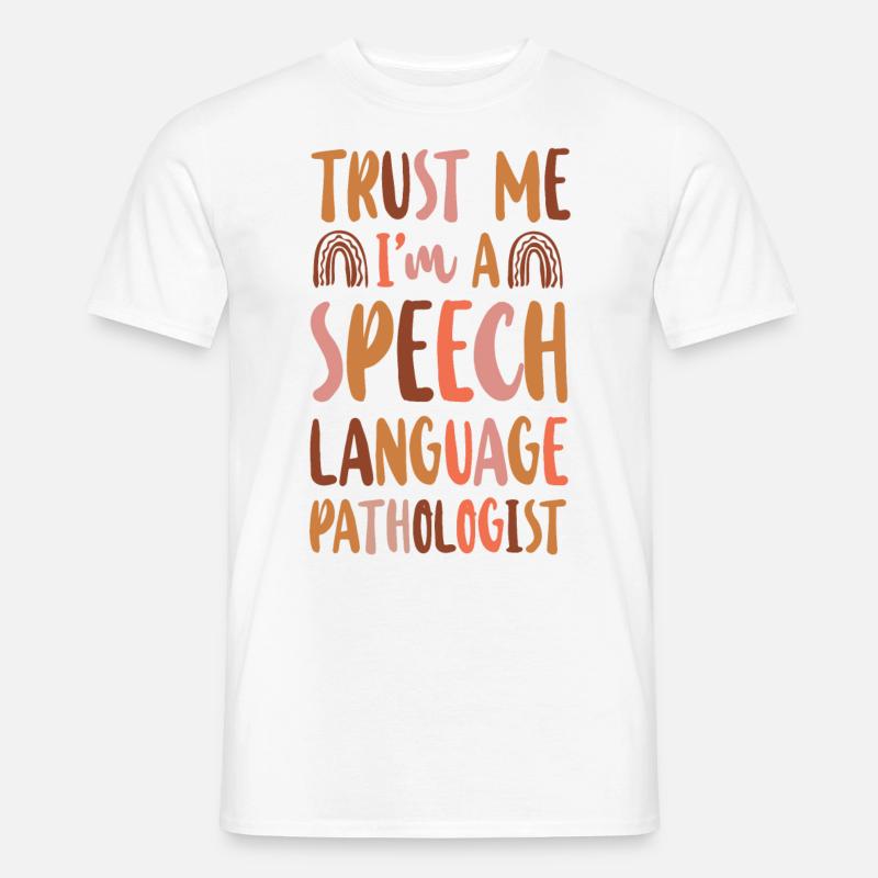 Speech Therapist Therapy Assistant - Männer T-Shirt - Weiß