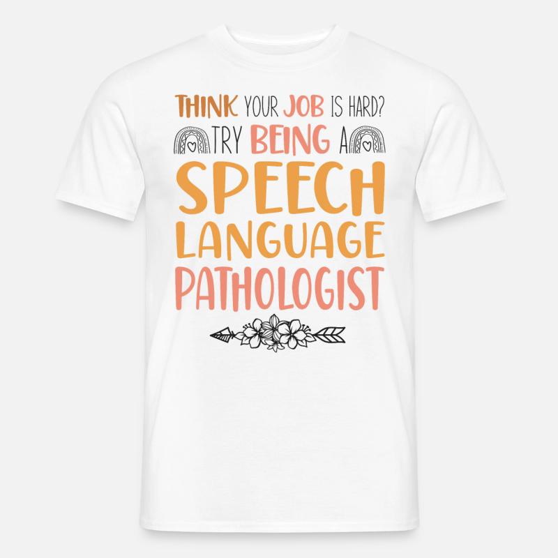 Speech Therapist Therapy Assistant - Männer T-Shirt - Weiß
